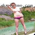 Kerrville horny girls online